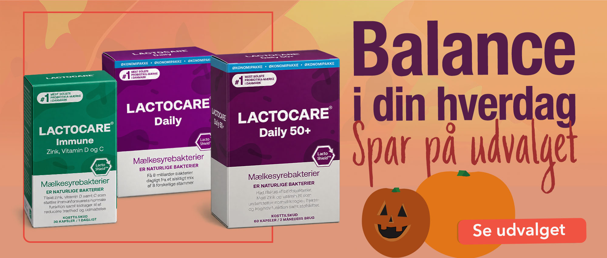Lactocare, balance I din hverdag - maelkesyre nu paa tilbud